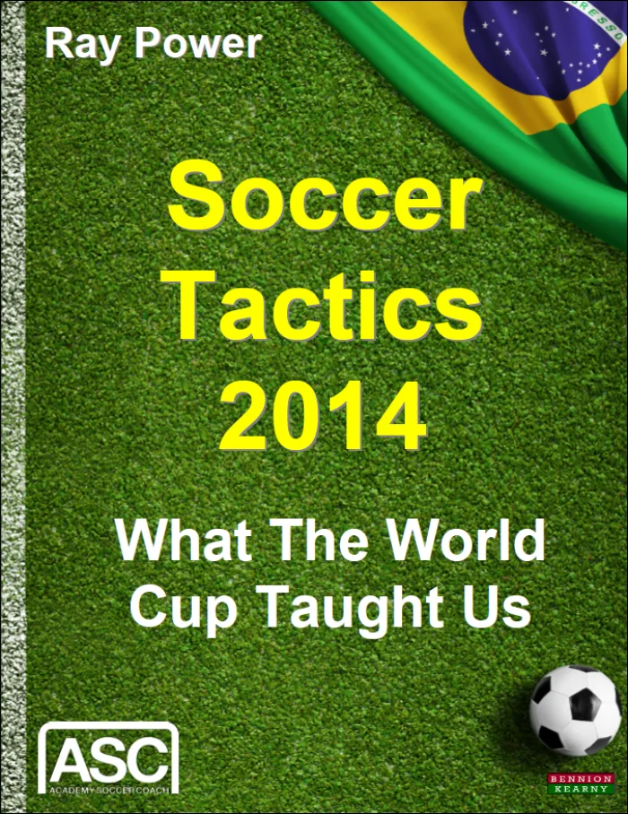 Soccer Tactics 2014: What The World Cup Taught Us book cover
